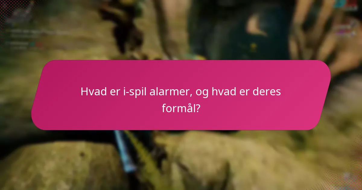 Hvordan former feedback fra fællesskabet i-spil alarmer?