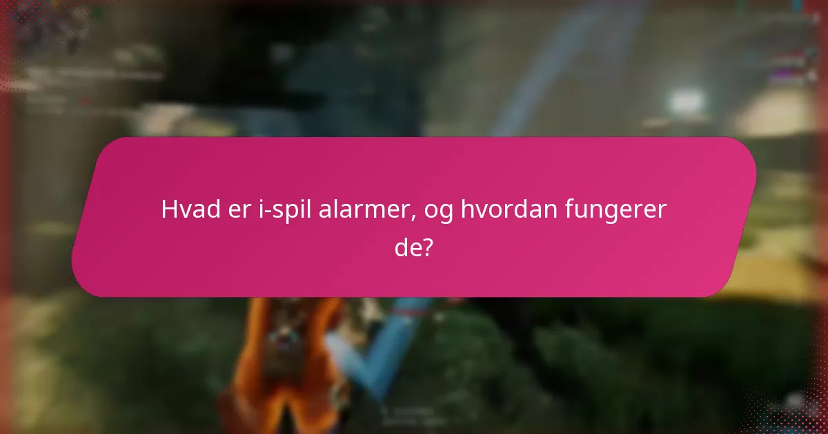 Hvordan kan spillere maksimere deltagelse i begivenheder gennem i-spil alarmer?