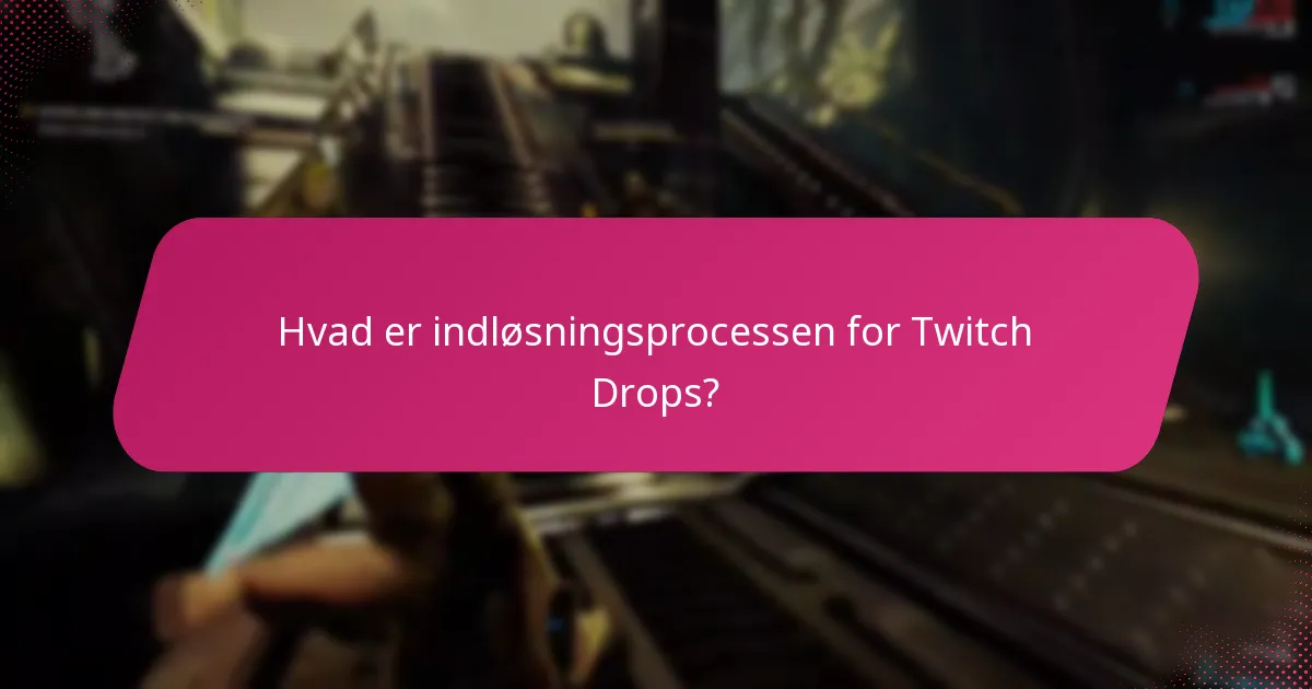 Hvordan sporer jeg mine Twitch Drops-belønninger?