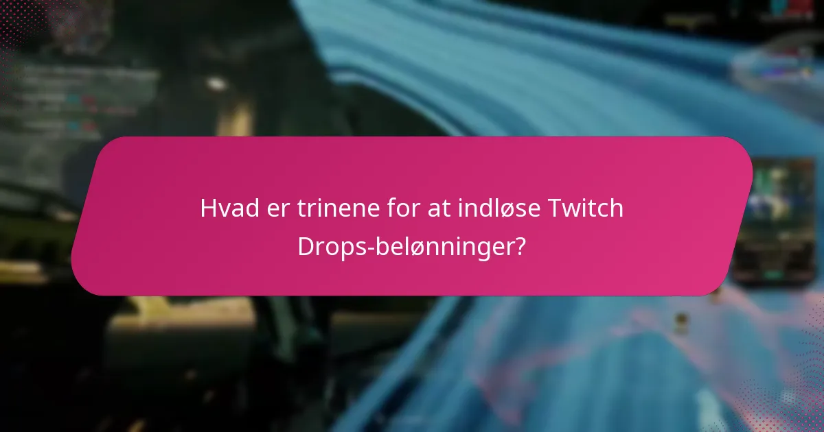 Hvad er processen for at integrere Twitch Drops på konsoller?