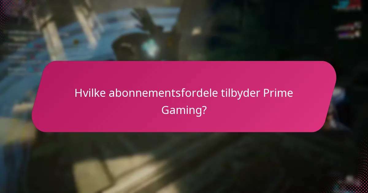 Hvilke typer belønninger kan brugere kræve gennem Prime Gaming?