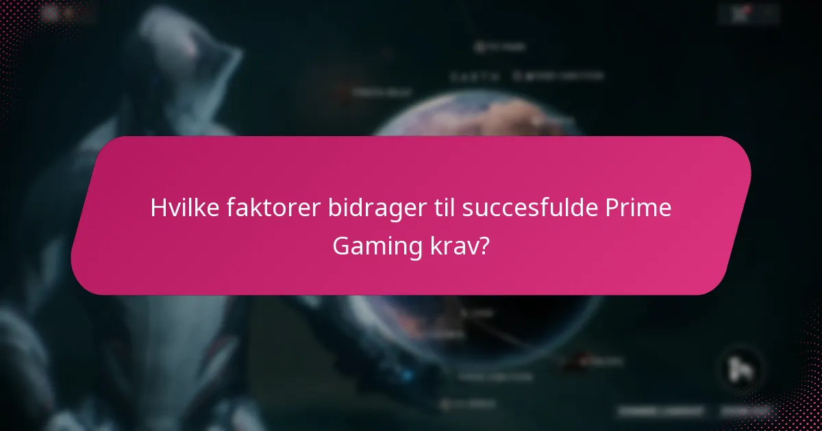 Hvilke avancerede taktikker kan optimere Prime Gaming krav?