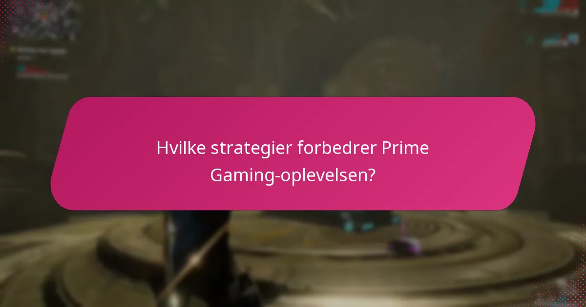 Hvad er de almindelige udfordringer med Prime Gaming-krav?